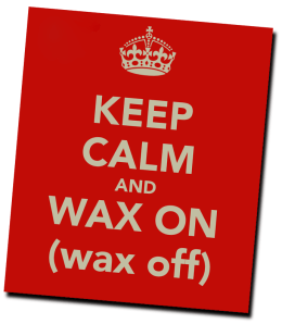 keep-calm-and-wax-on-wax-off-1